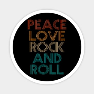 Peace Love Rock N Roll Vintage Band Rock Concert Lovers Magnet